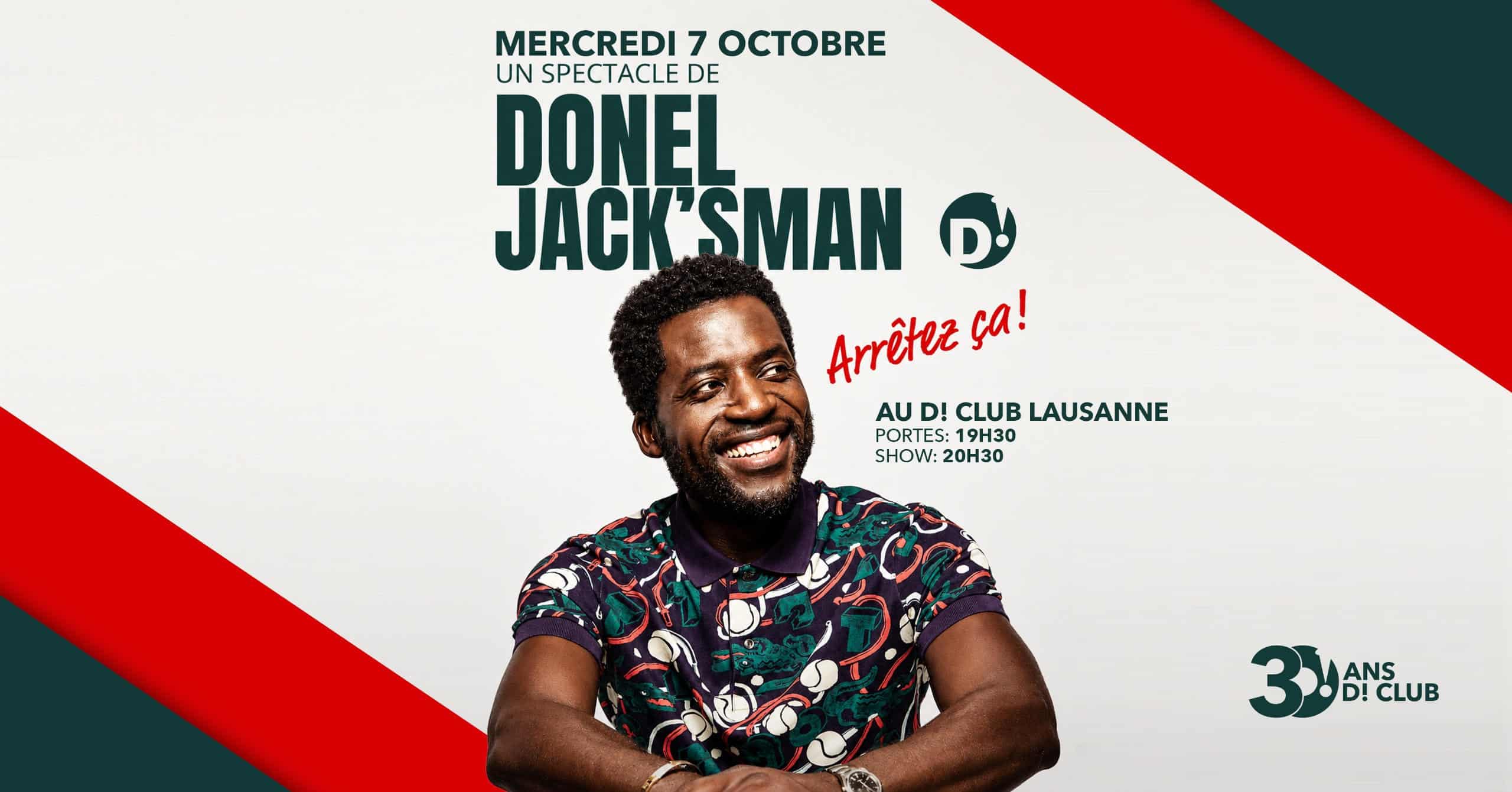 DONEL JACK’SMAN – Arrêtez ça ! (Spectacle d’humour)